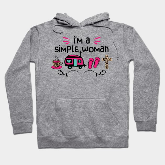 I' m a Simple Women Hoodie by Okanagan Outpost